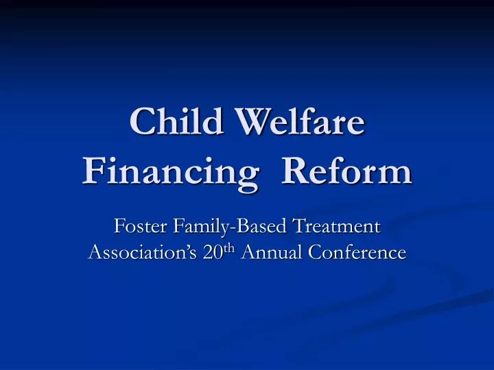 child welfare financing reform