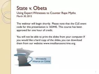 State v. Obeta Using Expert Witnesses to Counter Rape Myths March 30, 2012