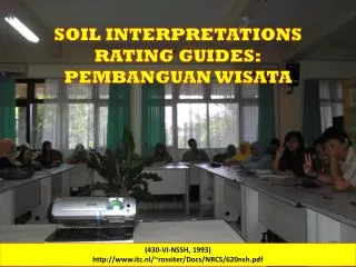SOIL INTERPRETATIONS RATING GUIDES: PEMBANGUAN WISATA