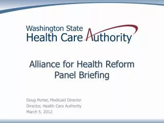 Alliance for Health Reform Panel Briefing