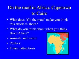 On the road in Africa: Capetown to Cairo