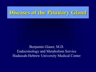 Diseases of the Pituitary Gland