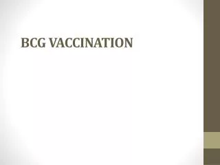 BCG VACCINATION