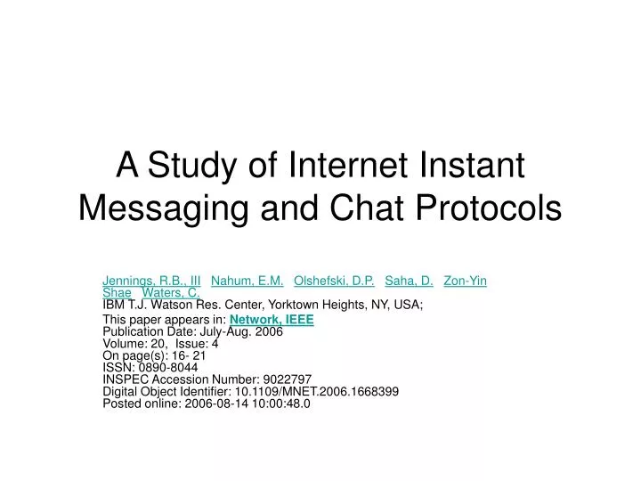 a study of internet instant messaging and chat protocols