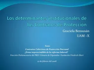 Los determinantes institucionales de los Contratos de Protección