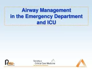 Airway Management in the Emergency Department and ICU