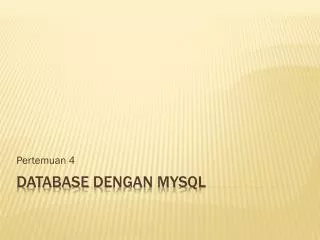 Database dengan MySQL