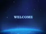 WELCOME - slide 1