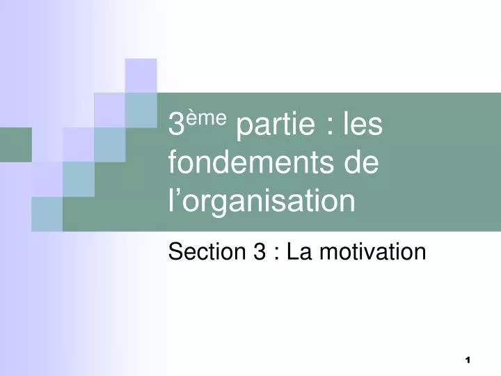 3 me partie les fondements de l organisation