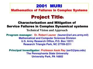 2001 MURI Mathematics of Failures in Complex Systems