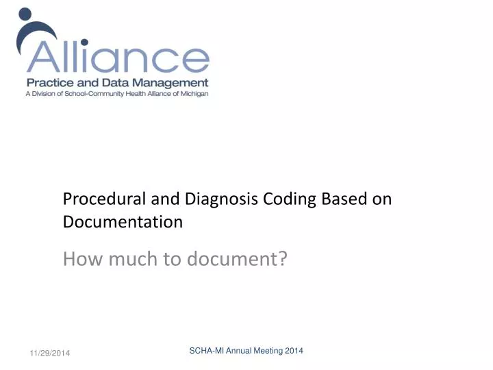 procedural and diagnosis coding based on documentation