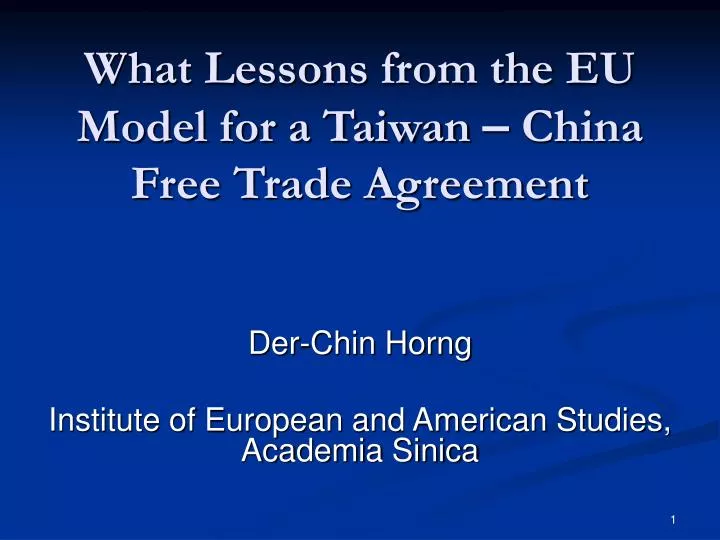 what lessons from the eu model for a taiwan china free trade agreement