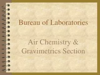 Bureau of Laboratories