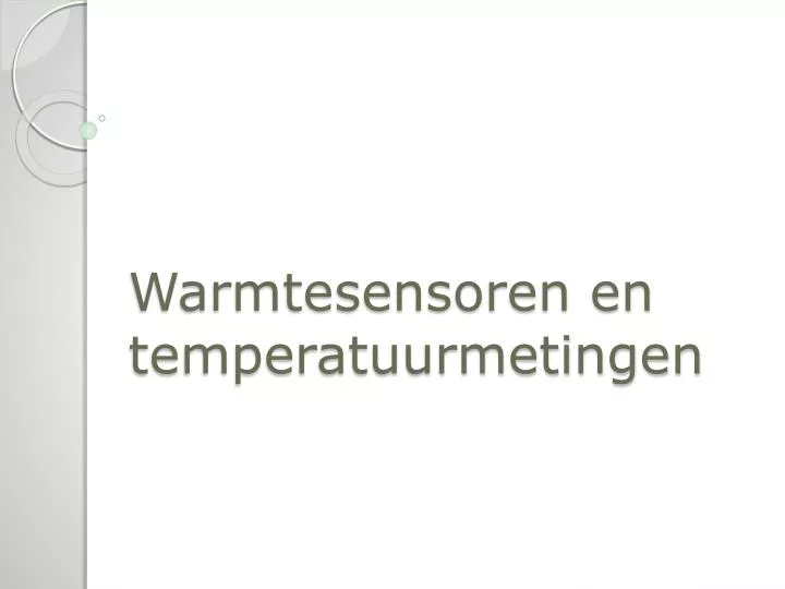 warmtesensoren en temperatuurmetingen