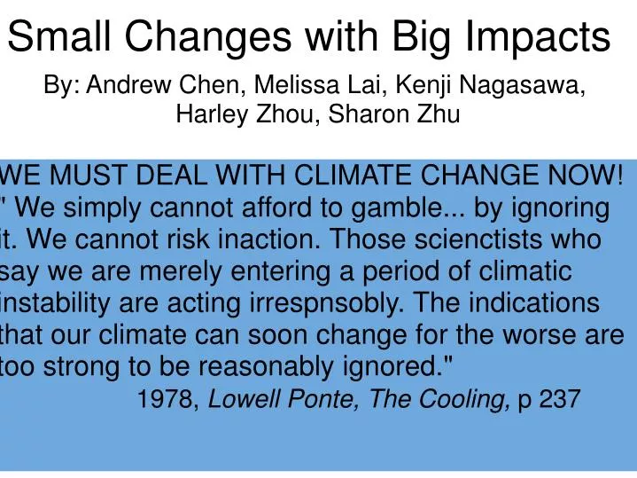 small changes with big impacts