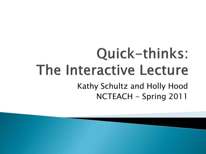 quick thinks the interactive lecture
