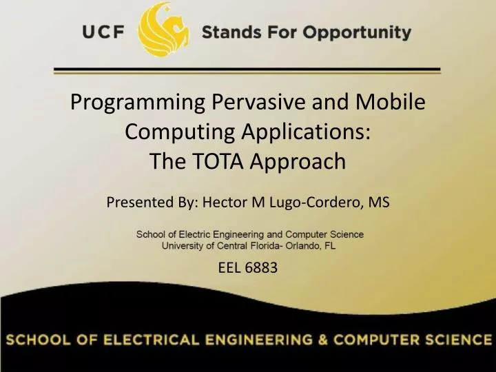programming pervasive and mobile computing applications the tota approach