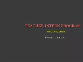 Teacher intern program