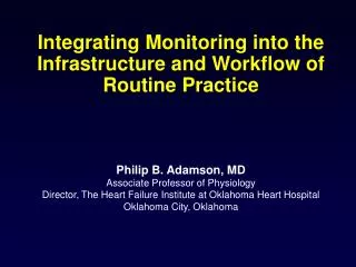 Integrating Monitoring into the Infrastructure and Workflow of Routine Practice