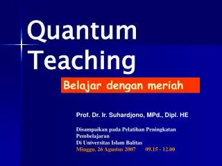 Quantum Teaching