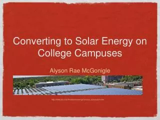 Converting to Solar Energy on College Campuses