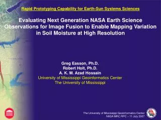 Greg Easson, Ph.D. Robert Holt, Ph.D. A. K. M. Azad Hossain
