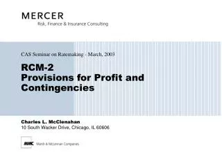 RCM-2 Provisions for Profit and Contingencies
