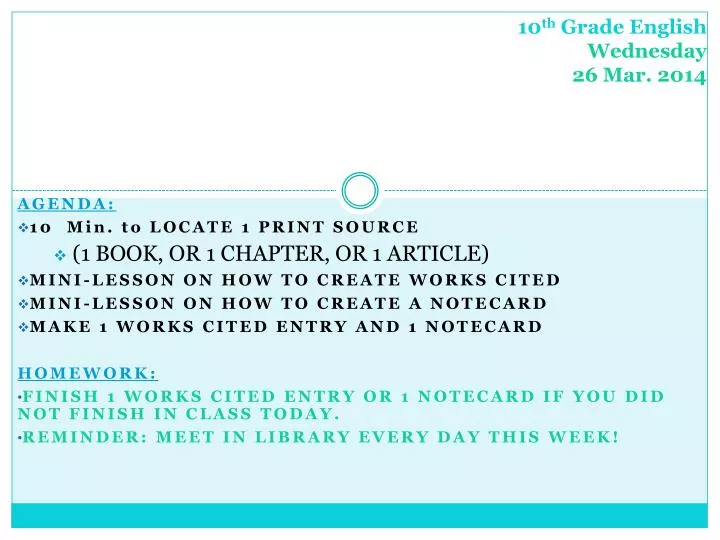 10 th grade english wednesday 26 mar 2014