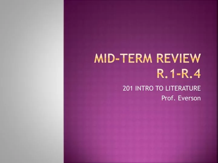 mid term review r 1 r 4
