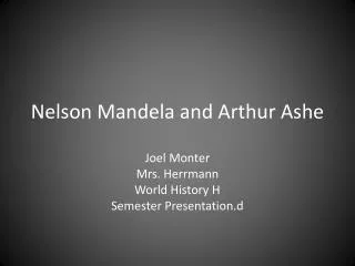 Nelson Mandela and Arthur Ashe