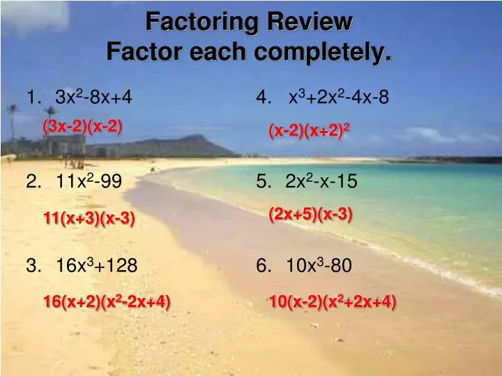 factoring review factor each completely