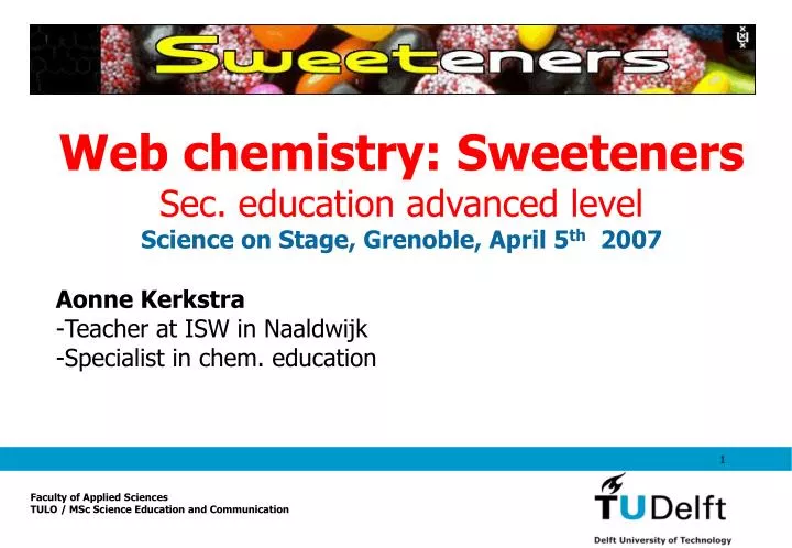 web chemistry sweeteners sec education advanced level science on stage grenoble april 5 th 2007