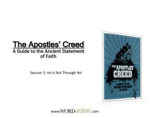The Apostles’ Creed A Guide to the Ancient Statement of Faith