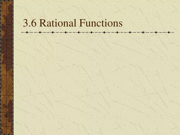 3 6 rational functions