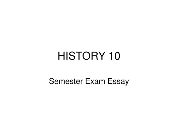 history 10