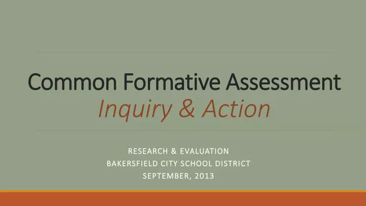 common formative assessment inquiry action