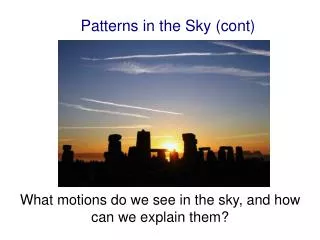 Patterns in the Sky (cont)