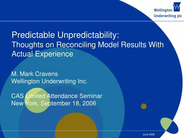 predictable unpredictability thoughts on reconciling model results with actual experience