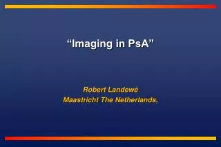 “Imaging in PsA”