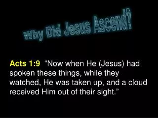 Why Did Jesus Ascend?