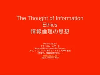 The Thought of Information Ethics ???? ???