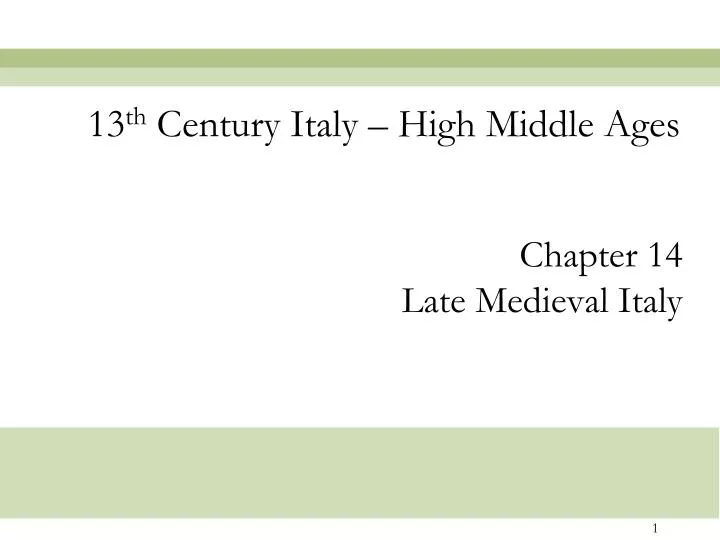 13 th century italy high middle ages