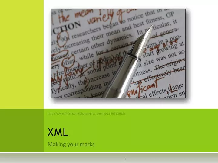 PPT - XML PowerPoint Presentation, Free Download - ID:7026485