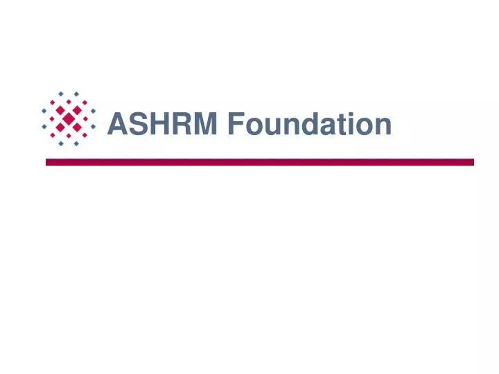 ashrm foundation