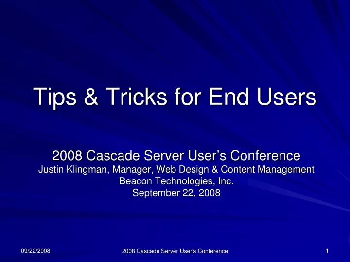 tips tricks for end users