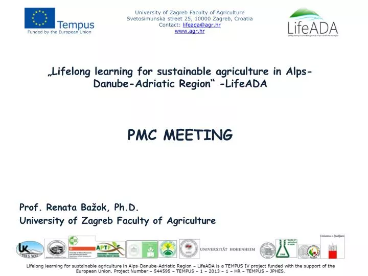lifelong learning for sustainable agriculture in alps danube adriatic region lifeada pmc meeting