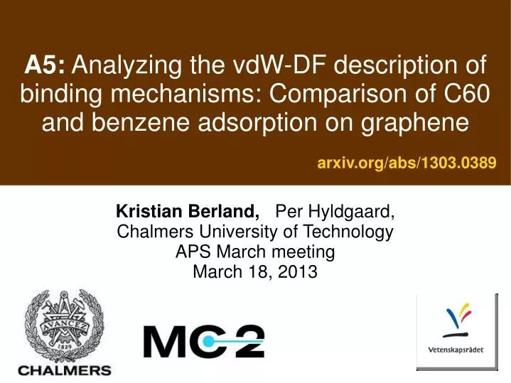 kristian berland per hyldgaard chalmers university of technology aps march meeting march 18 2013