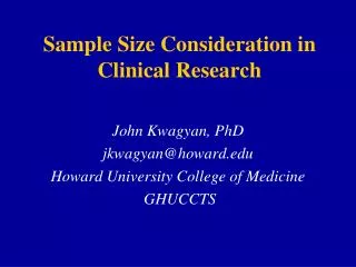 Sample Size Consideration in Clinical Research