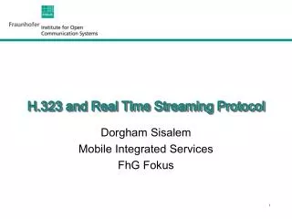 H.323 and Real Time Streaming Protocol