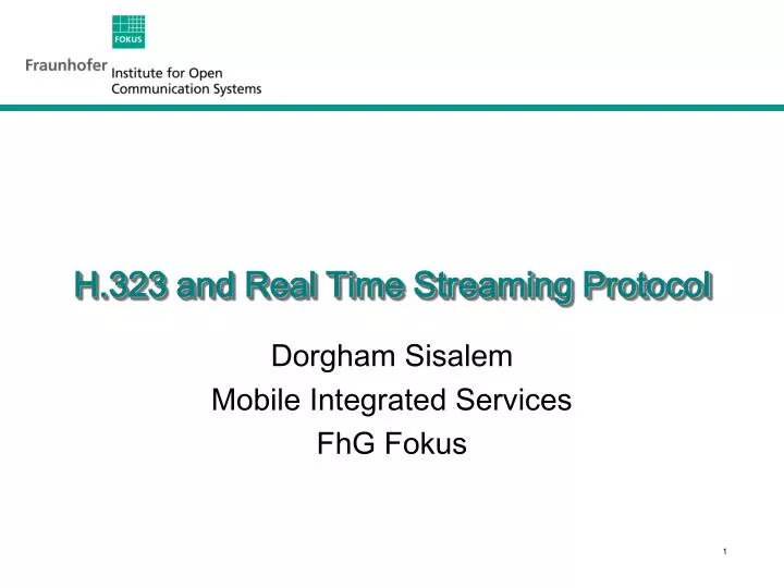 h 323 and real time streaming protocol
